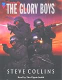 The Glory Boys: True-life Adventures of Scotland Yard's SWAT, the Last Line of Defence in the War Against International Crime