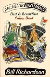 Bachelor brothers' bed & breakfast pillow book
