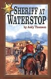 Sheriff at Waterstop (0890843716) by Thomson, Andy