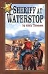 Sheriff at Waterstop