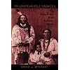 An Unspeakable Sadness: The Dispossession of the Nebraska Indians