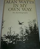 In my own way : an autobiography, 1915-1965