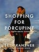 Shopping for Porcupine: A Life in Arctic Alaska
