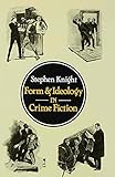 Form and ideology in crime fiction