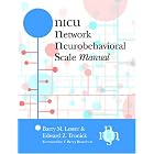 Click here to buy The Nicu Network Neurobehavioral Scale (Nnns by Barry M. Lester and Edward Tronick.