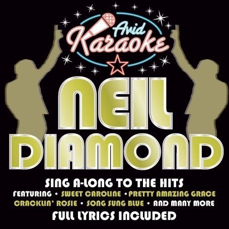 CD-Charts  Search : Karaoke - Neil Diamond: Sing a-Long to the Hits
