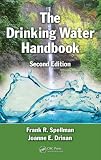 The Drinking Water Handbook, Second Edition