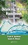 The Drinking Water Handbook, Second Edition