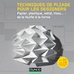 Techniques de pliage pour les designe...