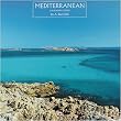 Mediterranean Photographs 2010 French Wall Calendar