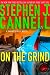 On the Grind (Shane Scully Novels)