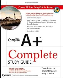 CompTIA A+ Complete Study Guide: (Exams 220-601/602/603/604)