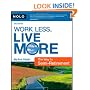 Work Less, Live More: The Way to Semi-Retirement