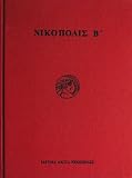 Nicopolis B. Proceedings of the Second International Nicopolis Symposium (11-15 September 2002)