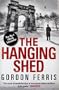The Hanging Shed: Douglas Brodie Series, Book 1