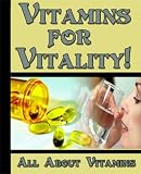 All About Vitamins