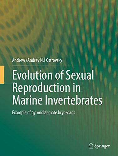 Evolution of Sexual Reproduction in Marine Invertebrates: Example of gymnolaemate bryozoans