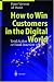 Book How to Win Customers in the Digital World: Total Action or Fatal Inaction