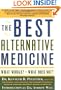 The Best Alternative Medicine