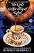 The Little Coffee Shop of Kabul (originally published as A Cup of Friendship): A Novel The Little Coffee Shop of Kabul (originally published as A Cup of Friendship): A Novel
