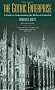 The Gothic Enterprise: A Guide to Understanding the Medieval Cathedral