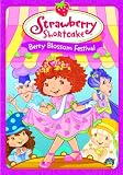 Strawberry Shortcake - Berry Blossom Festival