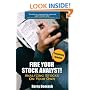 Fire Your Stock Analyst: Analyzing Stocks On Your Own (Definitive Guides (Financial Times/Prentice Hall))