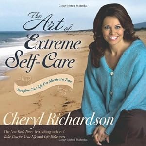 Cover of "The Art of Extreme Self-Care: T... Cover of "The Art of Extreme Self-Care: T...