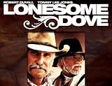 Lonesome Dove: The Miniseries