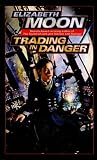 Trading in Danger