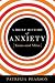 Search : A Brief History of Anxiety...Yours and Mine [BRIEF HIST OF ANXIETYYOURS]