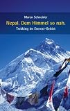  : Nepal. Dem Himmel so nah: Trekking im Everest-Gebiet