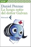La lunga notte del dottor Galvan (Zoom)