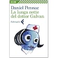 La lunga notte del dottor Galvan (Zoom)