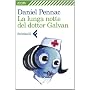 La lunga notte del dottor Galvan (Zoom) di Daniel Pennac