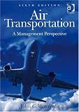 Air Transportation: A Management Perspective