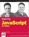 Beginning JavaScript, 3rd Edition (Programmer to Programmer)