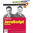 Beginning JavaScript, 3rd Edition (Programmer to Programmer) by  Paul Wilton and Jeremy McPeak