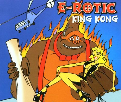 E - Rotic - King Kong - Zortam Music