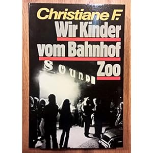 Wir Kinder vom Bahnhof Zoo