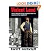Violent Land: Single Men and Social Disorder from the Frontier to the Inner City