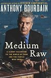 Medium Raw