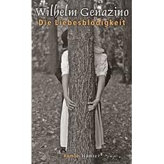 Die Liebesbl�digkeit: Roman