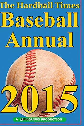 hardball times annual 2015 volume 11