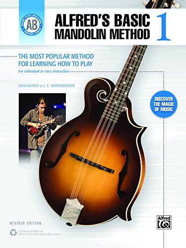 Alfred's Basic Mandolin Method 1 (Revised): The Most Popular Method for Learning How to Play (Mandolin) (Alfred's Basic Mandolin Library)