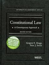 Constitutional Law, A Contemporary Approach, 2d (The Interactive Casebook Series)