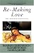 Search : Re-Making Love: The Feminization Of Sex