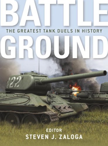 Battleground: The Greatest Tank Duels in History (General Military) [Hardcover]