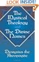 The Mystical Theology and The Divine Names (Vol i)