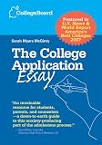 The College Application Essay, Revised Edition